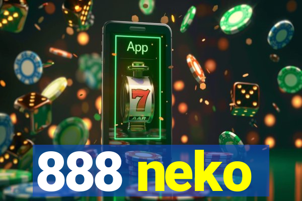 888 neko